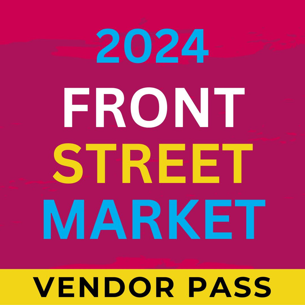 Front Street Market Monthly Vendor Pass