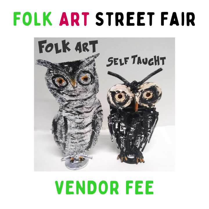 Folk Art Street Fair Vendor Fee