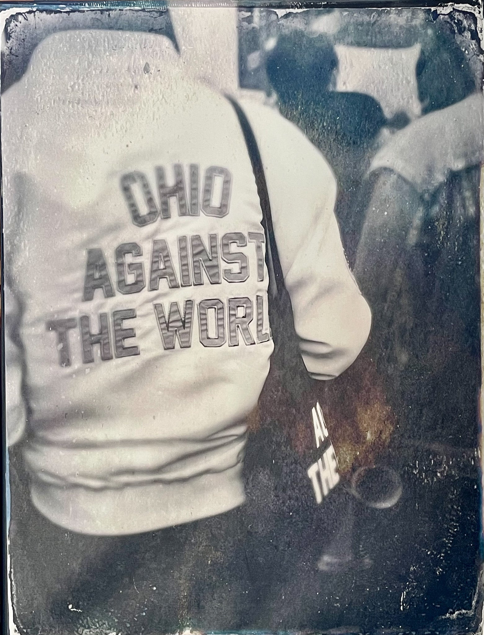 Ohio Against The World tintype on canvas