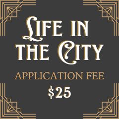 2022 Life in the City Application Fee